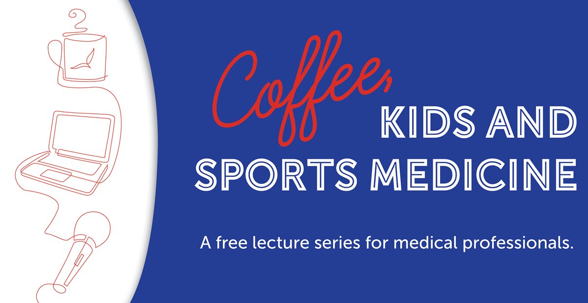 Coffee, Kids and Sports Medicine