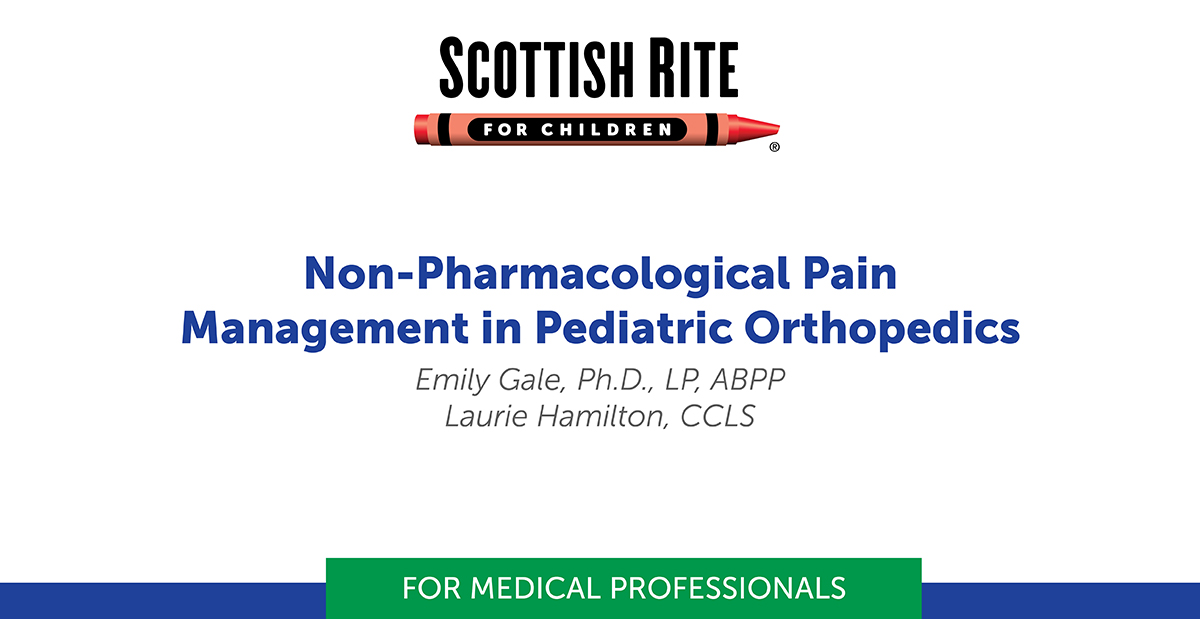 Non-Pharmacological Pain Management in Pediatric Orthopedics