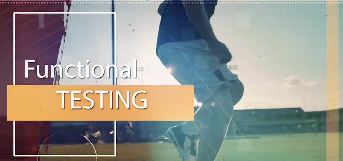 Functional Testing: Why is it Important for Athletes Returning to Sports?