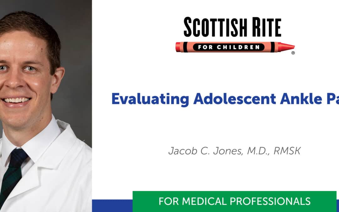 Evaluating Adolescent Ankle Pain